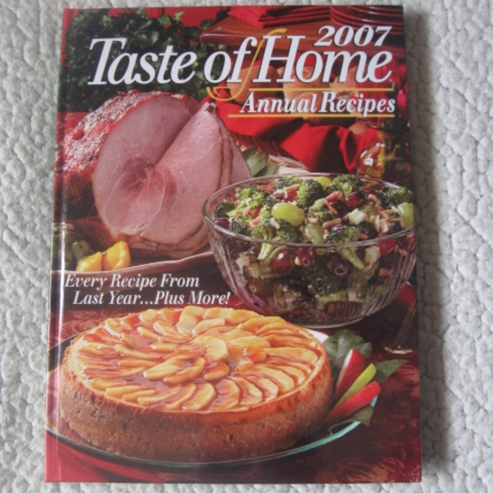 2007 Taste of Home Annual Recipes